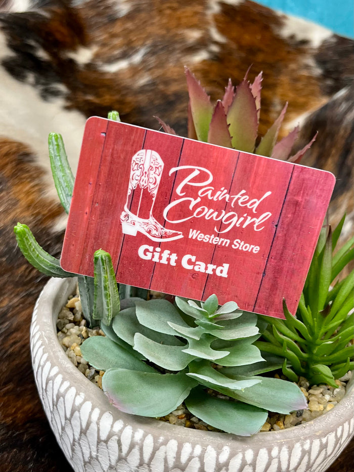 Gift Card / Gift Certificate-Painted Cowgirl Western Store