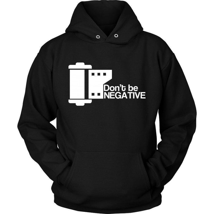 'Don't Be Negative' Unisex Hoodie-KaboodleWorld