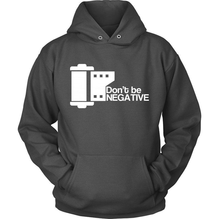 'Don't Be Negative' Unisex Hoodie-KaboodleWorld