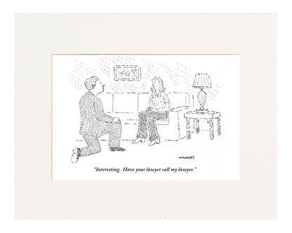Have Your Lawyer Call My Lawyer Cartoon Print