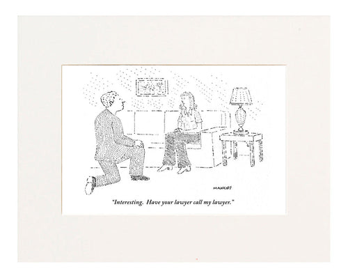 Have Your Lawyer Call My Lawyer Cartoon Print