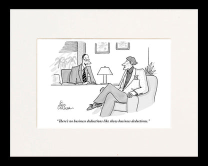 Show Business Deductions Cartoon Print