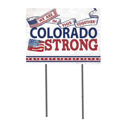 State Strong Lawn Sign Colorado