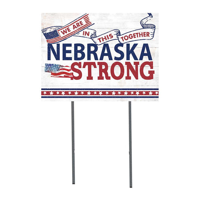 State Strong Lawn Sign Nebraska