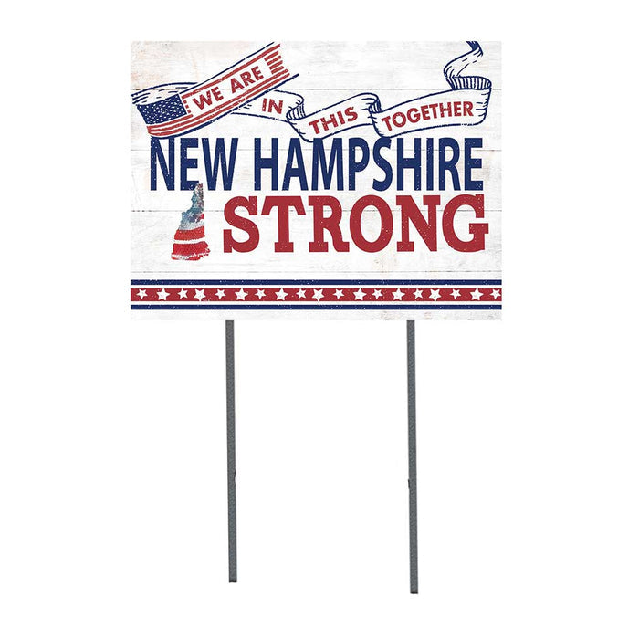 State Strong Lawn Sign New Hampshire