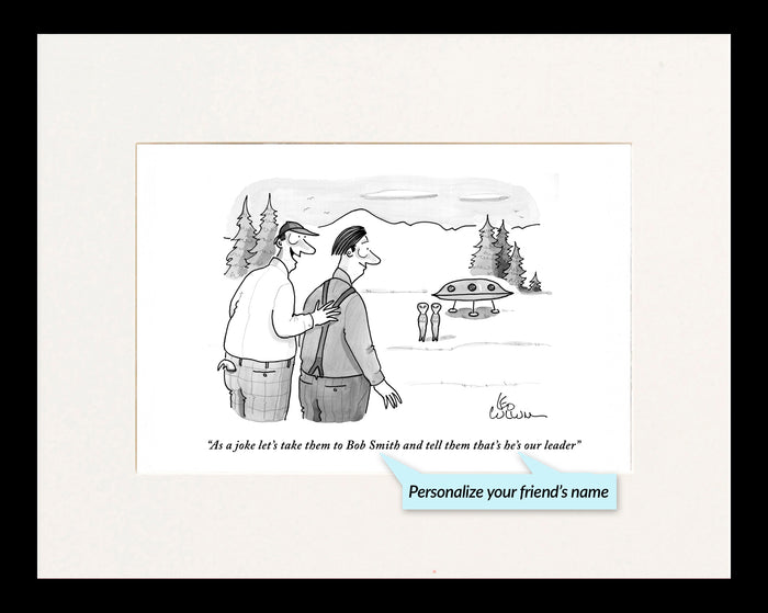 Tell Them That's Our Leader Personalized Cartoon