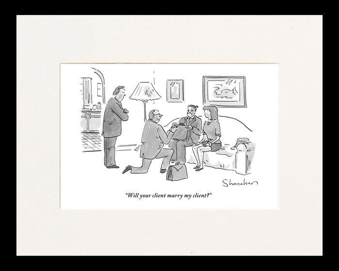 Will Your Client Marry Our Client Cartoon Print